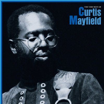 Mayfield, Curtis - Very Best Of Curtis Mayfield (Vinyl) - Happy Valley Curtis Mayfield Vinyl