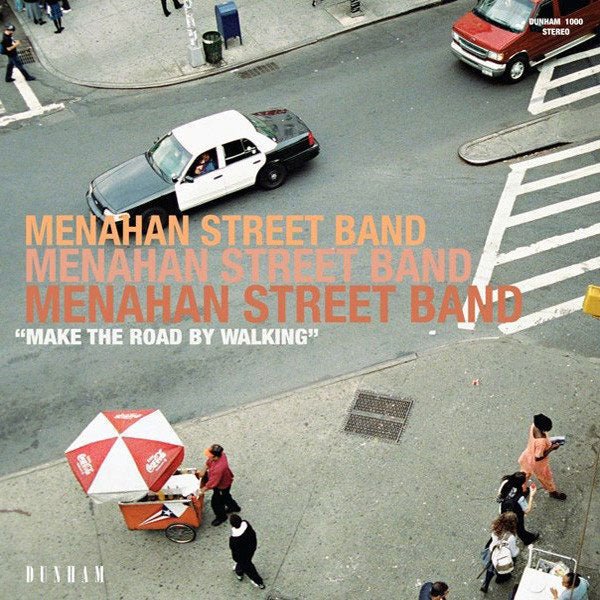 Menahan Street Band ‎- Make The Road By Walking (Vinyl) - Happy Valley Menahan Street Band Vinyl