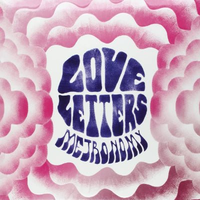 Metronomy - Love Letters (Vinyl) - Happy Valley Metronomy Vinyl