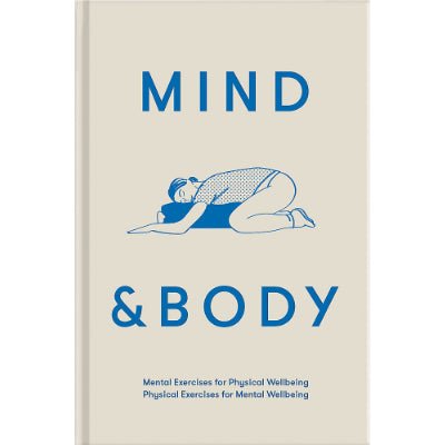 Mind and Body - Happy Valley The School Of Life Book