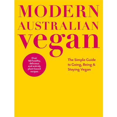 Modern Australian Vegan - Happy Valley Dorling Kindersley Book