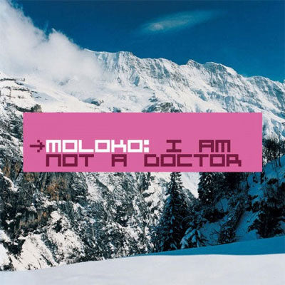 Moloko - I Am Not a Doctor (2LP Vinyl)