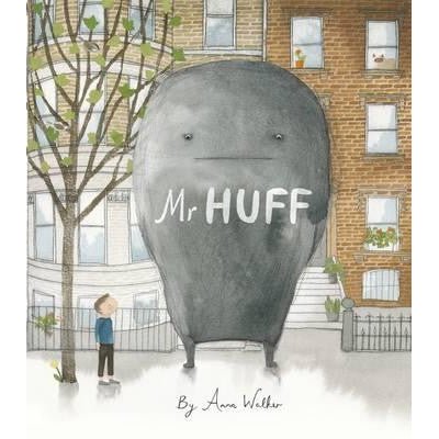 Mr. Huff - Happy Valley Anna Walker Book