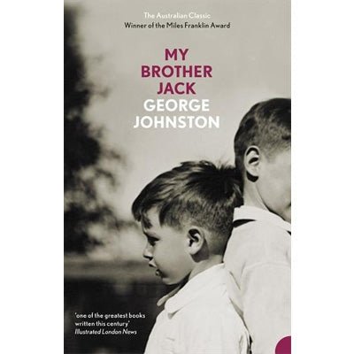 My Brother Jack - Happy Valley George Johnston Book