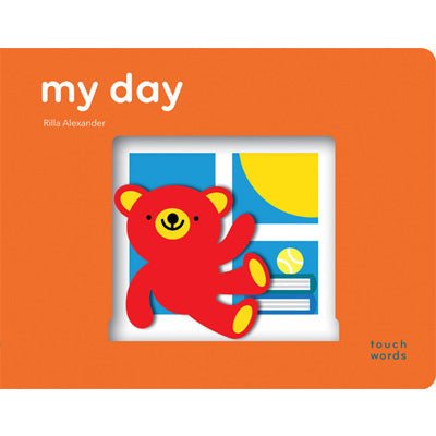 My Day - TouchWords - Happy Valley Rilla Alexander Book