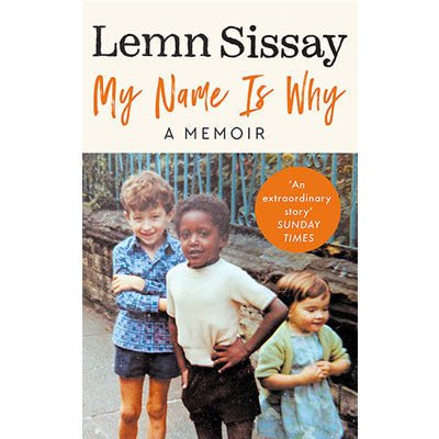 My Name Is Why - Happy Valley Lemn Sissay Book