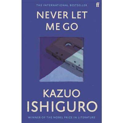 Never Let Me Go - Happy Valley Kazuo Ishiguro Book