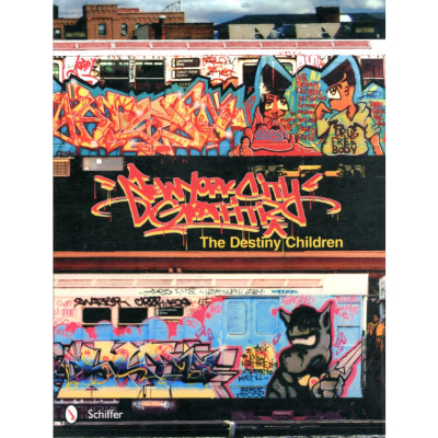 New York City Graffiti : The Destiny Children - George McAvoy