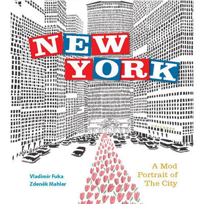 New York: A Mod Portrait of the City - Zdenek Mahler