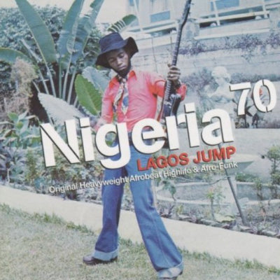 Nigeria 70 : Lagos Jump (Vinyl)