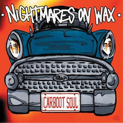 Nightmares On Wax - Carboot Soul (Vinyl) - Happy Valley Nightmares On Wax Vinyl