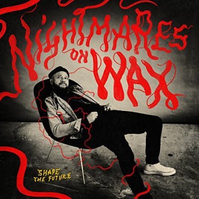 Nightmares On Wax - Shape The Future (2LP Vinyl) - Happy Valley Nightmares On Wax Vinyl