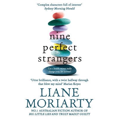 Nine Perfect Strangers - Happy Valley Liane Moriarty Book