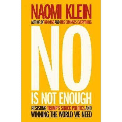 No Is Not Enough - Happy Valley Naomi Klein Book