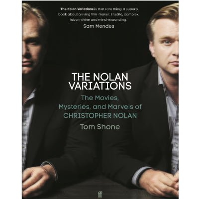 Nolan Variations : The Movies, Mysteries, and Marvels of Christopher Nolan (Hardback) - Happy Valley Tom Shone Book