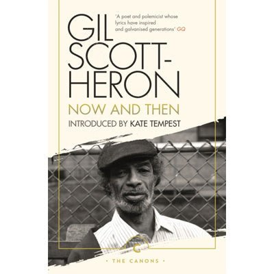 Now And Then - Happy Valley Gil Scott-Heron Book