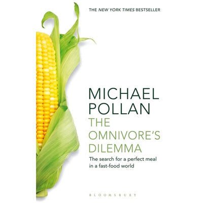 Omnivore's Dilemma: The Search for a Perfect Meal in a Fast-Food World - Happy Valley Michael Pollan Book