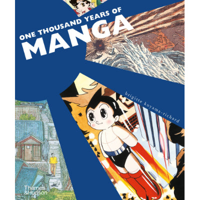 One Thousand Years of Manga - Brigitte Koyama-Richard