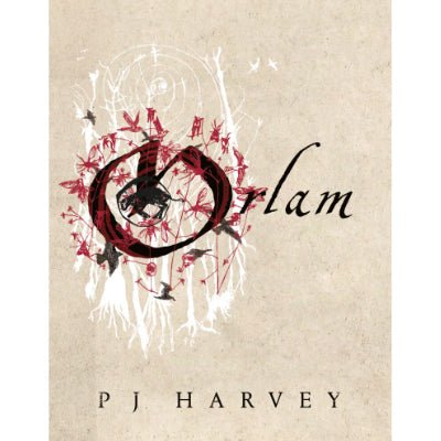 Orlam - Happy Valley PJ Harvey Book