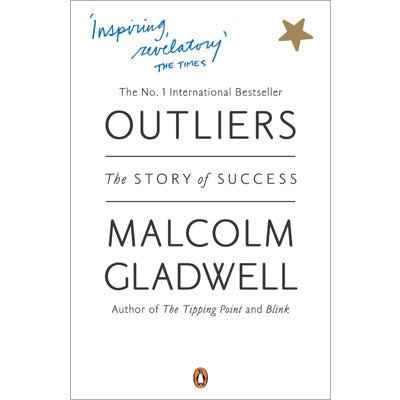 Outliers: The Story Of Success - Happy Valley Malcolm Gladwell Book
