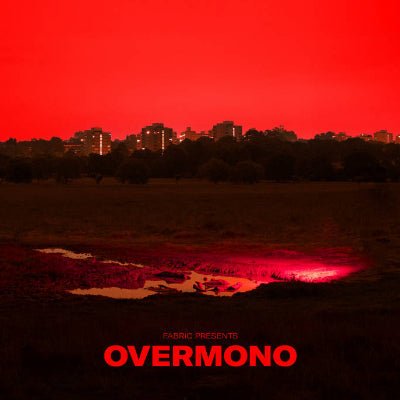 Overmono - Fabric Presents Overmono (2LP Vinyl) - Happy Valley Overmono Vinyl