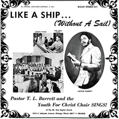 Pastor T. L. Barrett & The Youth For Christ Choir - Like A Ship...(Without A Sail) (Vinyl) - Happy Valley Pastor T. L. Barrett & The Youth For Christ Choir Vinyl