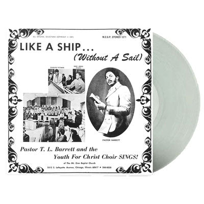 Pastor T. L. Barrett & The Youth For Christ Choir - Like A Ship...(Without A Sail) (Ice Wind Coloured Vinyl)