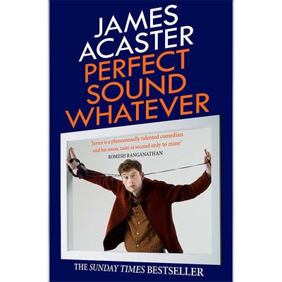 Perfect Sound Whatever (Paperback) - Happy Valley James Acaster Book