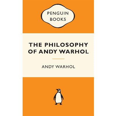 Philosophy of Andy Warhol (Popular Penguins) - Happy Valley Andy Warhol Book