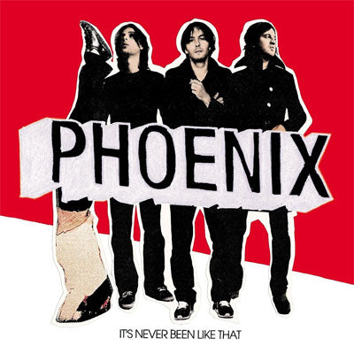 Phoenix - It's Never Been Like This (Vinyl)