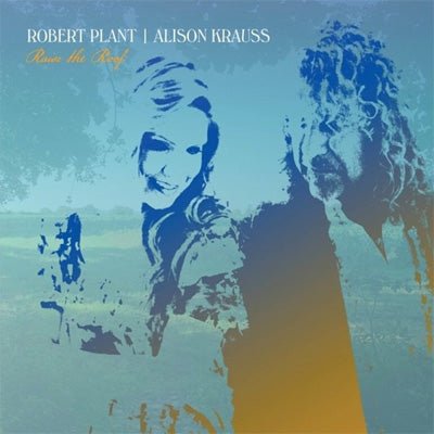Plant, Robert & Alison Krauss - Raise The Roof (Limited Edition Yellow 2LP Vinyl) - Happy Valley Robert Plant, Alison Krauss Vinyl