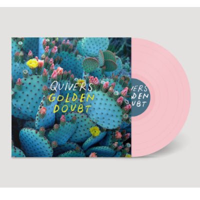 Quivers - Golden Doubt (Limited Pink Coloured Vinyl) - Happy Valley Quivers Vinyl
