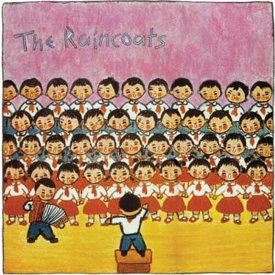 Raincoats, The - The Raincoats (40th Anniversary Edition) (Vinyl) - Happy Valley The Raincoats Vinyl