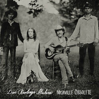 Rawlings, Dave - Nashville Obsolete (Vinyl) - Happy Valley Dave Rawlings Machine Vinyl