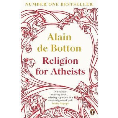 Religion for Atheists - Happy Valley Alain de Botton Book