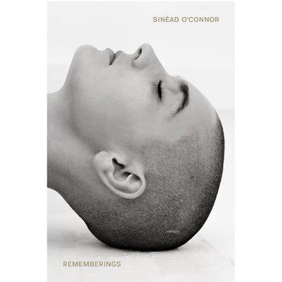 Rememberings - Happy Valley Sinead O'Connor Book