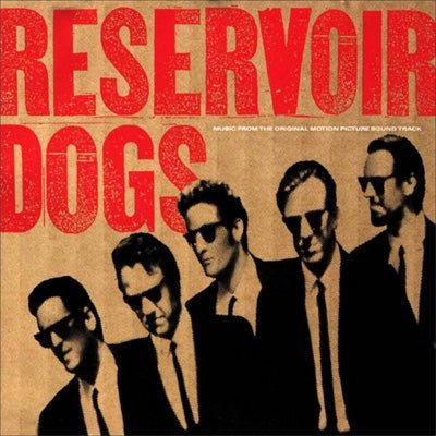 Reservoir Dogs (Original Motion Picture Soundtrack) (Vinyl) - Happy Valley Reservoir Dogs Vinyl