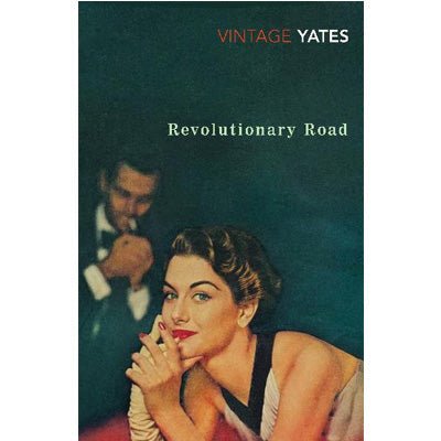 Revolutionary Road - Happy Valley Richard Yates Book