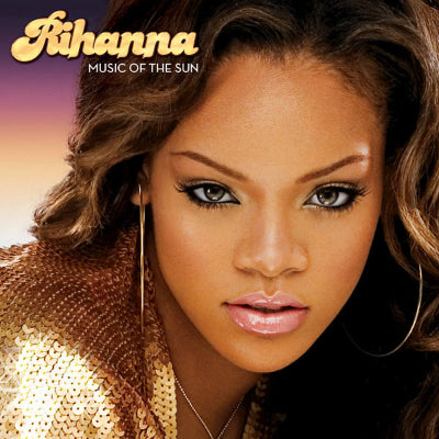 Rihanna - Music Of The Sun (Vinyl)