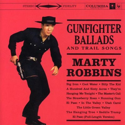 Robbins, Marty - Gunfighter Ballads and Trail Songs (Red Vinyl) - Happy Valley Marty Robbins Vinyl