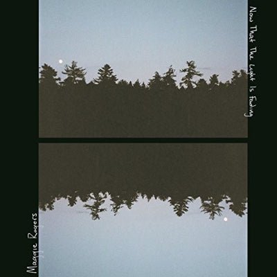 Rogers, Maggie - Now That The Light Is Fading EP (10" Vinyl) - Happy Valley Maggie Rogers Vinyl