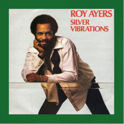 Ayers, Roy - Silver Vibrations (2LP Vinyl)