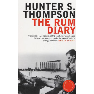 Rum Diary - Hunter S. Thompson