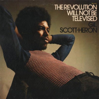 Scott-Heron, Gil - Revolution Will Not Be Televised (Vinyl) - Happy Valley Gil Scott-Heron Vinyl