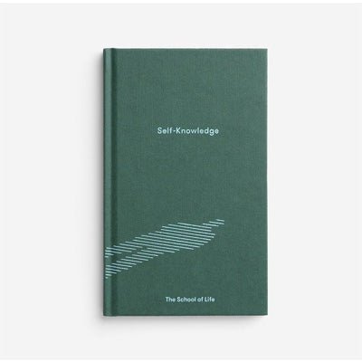 Self-Knowledge (The School Of Life) - Happy Valley School Of Life Book