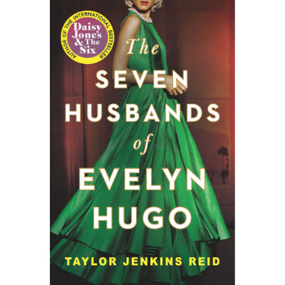 Seven Husbands of Evelyn Hugo - Taylor Jenkins Reid