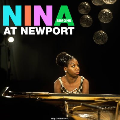 Simone, Nina - At Newport (Green Vinyl) - Happy Valley Nina Simone Vinyl