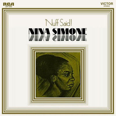 Simone, Nina - Nuff Said! (Vinyl) - Happy Valley Nina Simone Vinyl