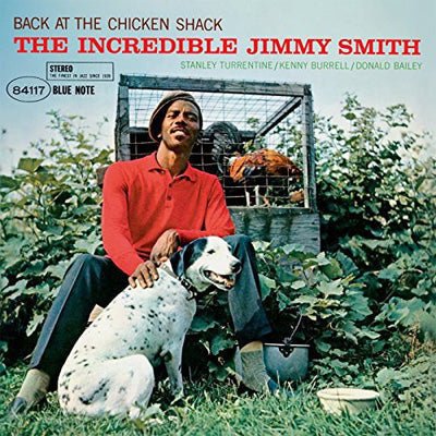 Smith, Jimmy - Back at the Chicken Shack (Blue Note Classic Vinyl) - Happy Valley Jimmy Smith Vinyl