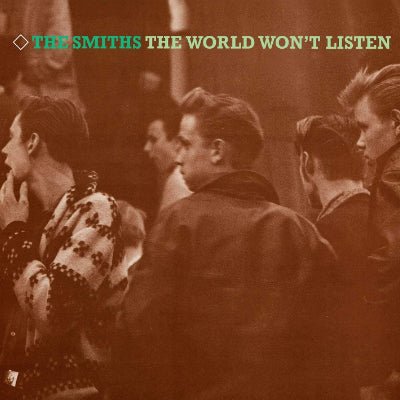 Smiths, The - World Won't Listen (2LP Vinyl) - Happy Valley The Smiths Vinyl